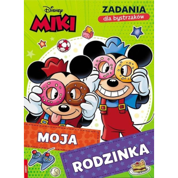 Miki. Zadania dla bystrzaków. Moja rodzinka